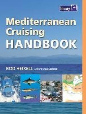 Mediterranean Cruising Handbook - Rod Heikell - cover