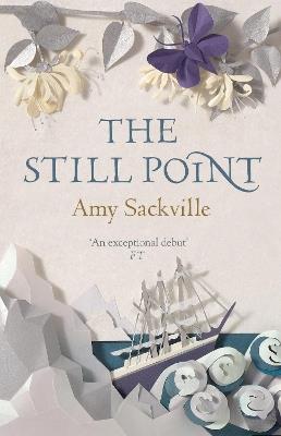 The Still Point - Amy Sackville - cover