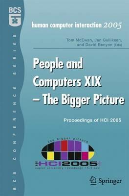People and Computers XIX - The Bigger Picture: Proceedings of HCI 2005 - cover