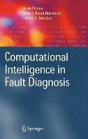 Computational Intelligence in Fault Diagnosis - cover