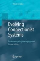 Evolving Connectionist Systems: The Knowledge Engineering Approach - Nikola K. Kasabov - cover