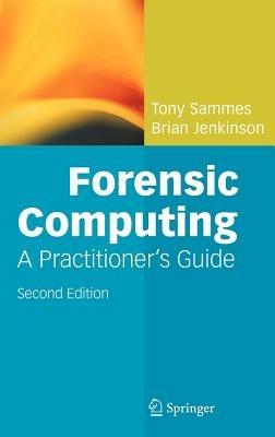Forensic Computing - Anthony Sammes,Brian Jenkinson - cover