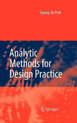 Analytic Methods for Design Practice - Gyung-Jin Park - cover