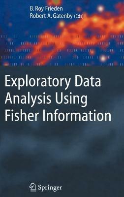 Exploratory Data Analysis Using Fisher Information - cover