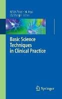 Basic Science Techniques in Clinical Practice