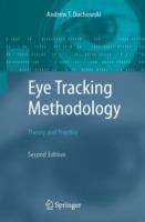 Eye Tracking Methodology: Theory and Practice - Andrew Duchowski - cover