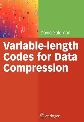 Variable-length Codes for Data Compression - David Salomon - cover