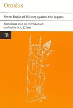 Orosius: Seven Books of History against the Pagans
