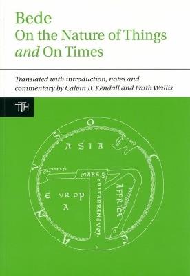 Bede: On the Nature of Things and On Times - Bede - cover