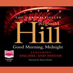 Good Morning, Midnight: Dalziel and Pascoe, Book 21