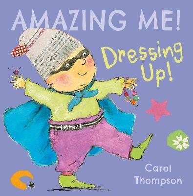 Dressing Up - Carol Thompson - cover
