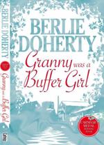 Granny Was a Buffer Girl