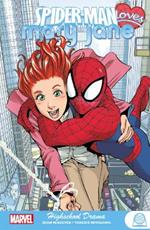 Spider-man Loves Mary Jane: Highschool Drama