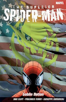 Superior Spider-Man Vol.6: Goblin Nation - Dan Slott,Guiseppe Camuncoli - cover