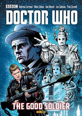 Doctor Who: The Good Soldier - Dan Abnett,Paul Cornell - cover