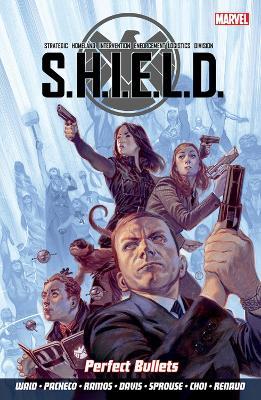 S.H.I.E.L.D Volume 1: Perfect Bullets - cover