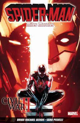 Spider-Man: Miles Morales Vol. 2: Civil War II - Brian Michael Bendis - cover
