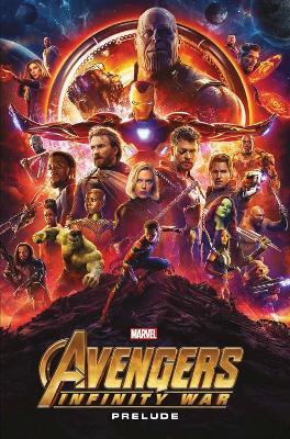 Marvel Cinematic Collection Vol. 10: Avengers: Infinity War Prelude - Various - cover