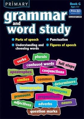 Primary Grammar and Word Study: Parts of Speech, Punctuation, Understanding and Choosing Words, Figures of Speech - R.I.C. Publications - cover
