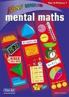 New Wave Mental Maths: Year 6/P7 - Eddie RIC Publications,Krajcar - cover