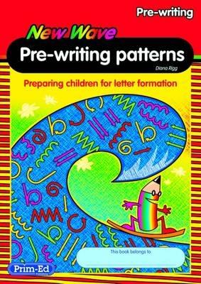 New Wave Pre-Writing Patterns Workbook: Preparing Children for Letter Formation - PLD Organisation Pty Ltd. - cover