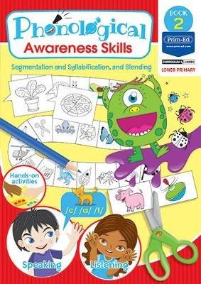Phonological Awareness Skills Book 2: Segmentation and Syllabification, and Blending - Prim-Ed Publishing,RIC Publications - cover
