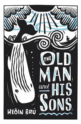 The Old Man and His Sons - Hedin Bru - cover