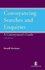 Conveyancing Searches and Enquiries: A Conveyancer's Guide
