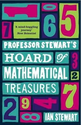 Professor Stewart's Hoard of Mathematical Treasures - Ian Stewart - cover