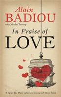 In Praise Of Love - Alain Badiou,Nicolas Truong - cover