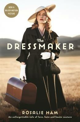 The Dressmaker - Rosalie Ham - cover