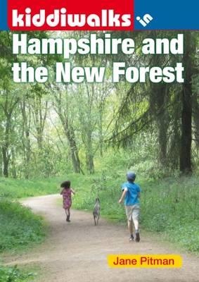 Kiddiwalks in Hampshire and the New Forest - Jane Pitman - cover