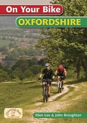 On Your Bike Oxfordshire - Ellen Lee,John Broughton - cover