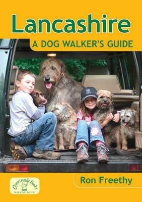 Lancashire: A Dog Walker's Guide - Ron Freethy - cover
