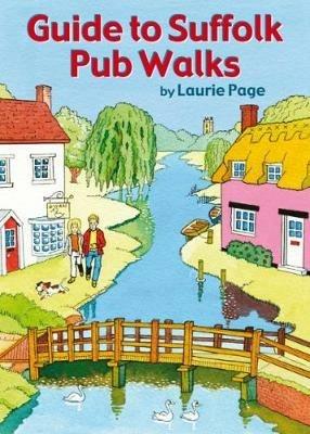 Guide to Suffolk Pub Walks - Laurie Page - cover