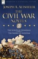 The Civil War Novels: 2-The Scouts of Stonewall & The Sword of Antietam - Joseph a Altsheler - cover