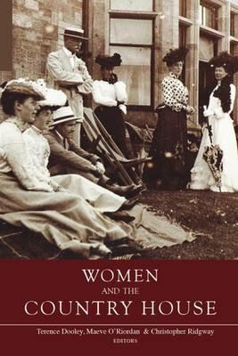 Women and the Country House in Ireland and Britain - cover
