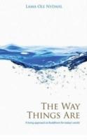 Way Things Are, The – A Living Approach to Buddhism - Lama Nydahl - cover
