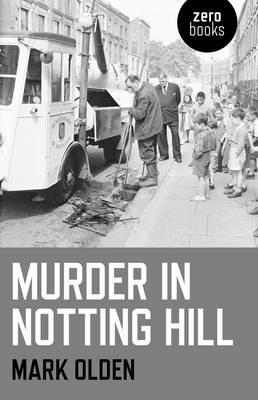 Murder in Notting Hill - Mark Olden - cover