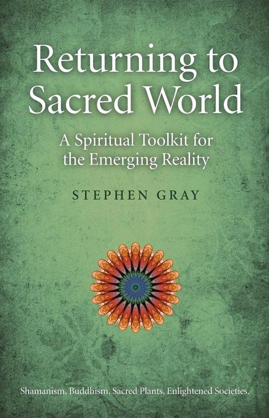 Returning To Sacred World