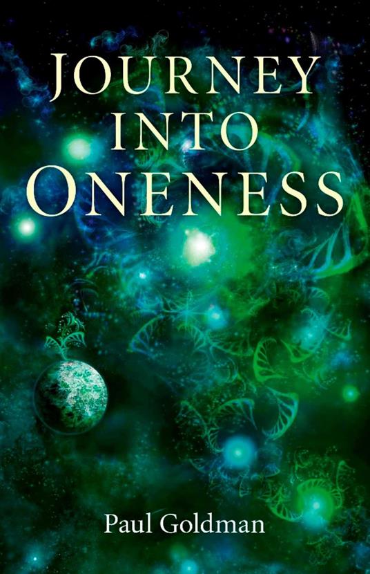 Journey Into Oneness