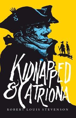 Kidnapped & Catriona - Robert Louis Stevenson - cover