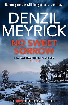 No Sweet Sorrow: A D.C.I. Daley Thriller - Denzil Meyrick - cover