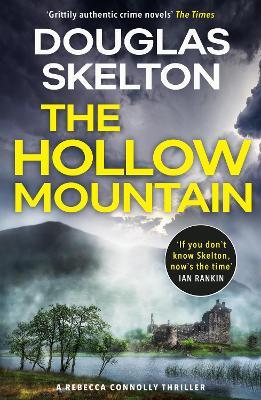 The Hollow Mountain: A Rebecca Connolly Thriller - Douglas Skelton - cover