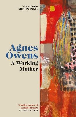 A Working Mother - Agnes Owens - cover