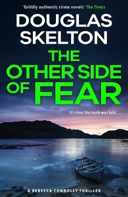 The Other Side of Fear: A Rebecca Connolly Thriller - Douglas Skelton - cover