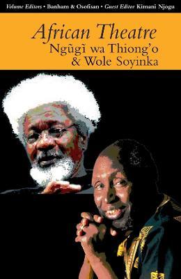 African Theatre 13: Ngugi wa Thiong'o and Wole Soyinka - cover