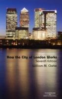 How the City of London Works