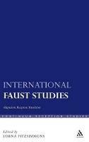 International Faust Studies: Adaptation, Reception, Translation - cover