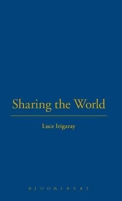 Sharing the World - Luce Irigaray - cover
